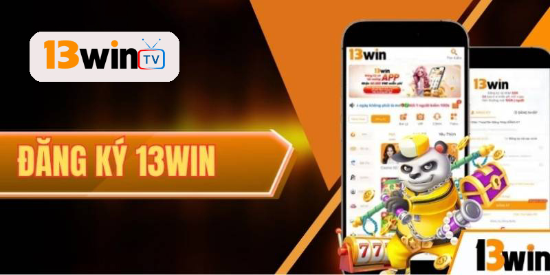 Các bước đăng ký tài khoản 13win chi tiết